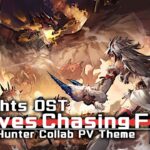 アークナイツ BGM – Monster Hunter Collab PV Theme | Arknights/明日方舟 モンハンコラボ OST