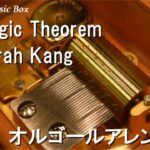 Magic Theorem/Sarah Kang【オルゴール】 (ゲーム「アークナイツ」ドロシーのテーマ曲)