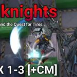 Arknights: GT-HX 1-3 CM [Badknights; Worst Ops by Meta Standards Only]