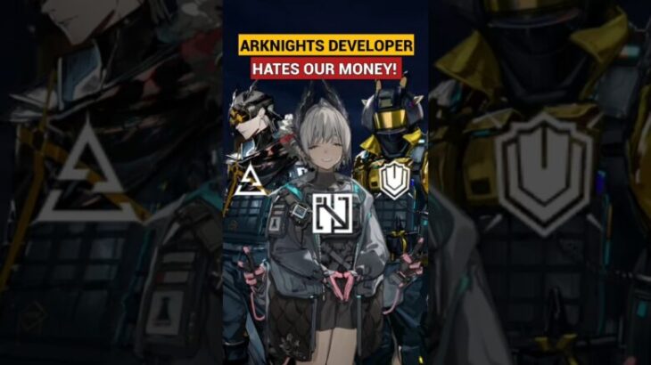 Arknights Dev hates money!