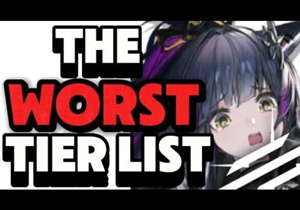 The ABSOLUTE WORST Arknights TIER LIST