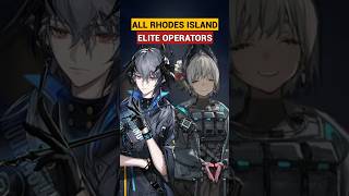 All Rhodes Island Elite OP 🧐