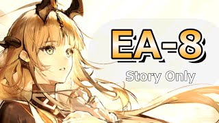 【アークナイツ】EA-8をストーリ縛りでクリアするぜ！シーズン２【挽歌が灰に還る時】