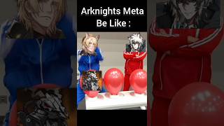 Arknights Meta Be Like #arknights #shorts