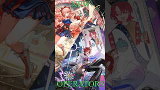 ArkShorts #2: Upcoming operators, pt.1/2 (Kichisei & Haruka)