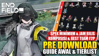 DOWNLOAD SEKARANG! Bahas Tierlist, Best Team, Spek Minimum & Guide Awal – Arknight Endfield