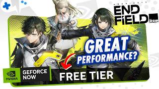 ARKNIGHTS: Endfield on GeForce Now FREE Tier | FULLY Playable