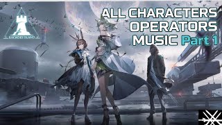 All Characters Operators Music Part 1 – Arknights [Music] – Vietnamversion