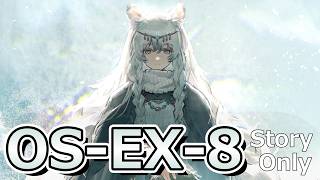 【アークナイツ】OS-EX-8をストーリー縛りでクリアするぜ！【聖山降臨1101】