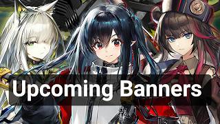 Upcoming Banners Rolling Guide | Arknights