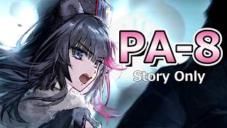 【アークナイツ】PA-8をストーリー縛りでクリアするぜ！【人々、我々】
